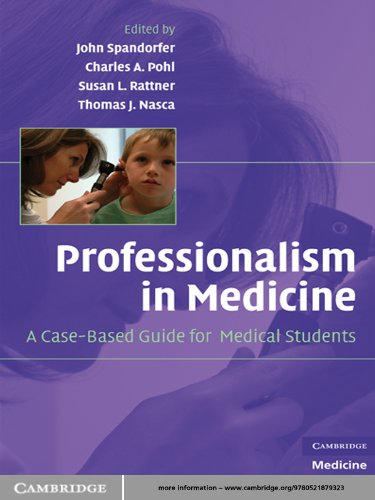 Professionalism in Medicine: A Case-Based Guide for Medical Students (Cambridge Medicine)