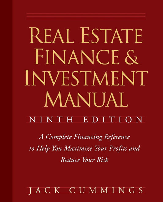 Real Estate Finance and Investment Manual, 9 edition