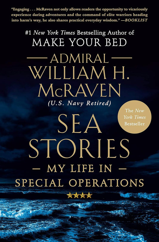 Sea Stories: My Life in Special Operations.